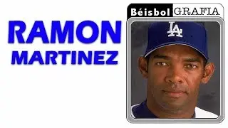 Ramon Martinez - Beisbolgrafía