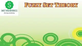 Introduction of Fuzzy set Theory
