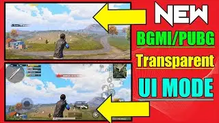 How To Enable Transparent UI Mode In BGMI/PUBG|Transparent UI Mode Kaise Work/Kaam Krta Hai|