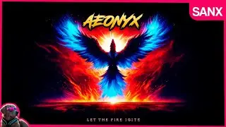 AEONYX - Let The Fire Ignite (Lyric Video)
