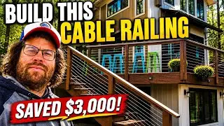 DIY Deck Cable Railing - STEP BY STEP - We saved HUNDREDS!