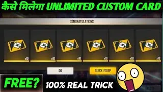 How to get unlimited Custom Room card in Free Fire | New trick to get Custom card free | Mr Ashis