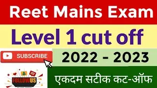reet mains level 1 cut off 2023 || reet mains level 1st cut off 2022 - 2023