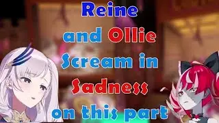 Reine and Ollie got really Sad and Screaming in Pain of sadness on this part (It Takes Two)