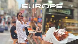 EUROPE TRIP PART 2