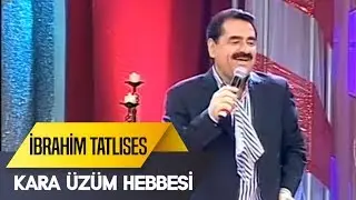 Kara Üzüm Habbesi | İbrahim Tatlıses | İbo Show Canlı Performans