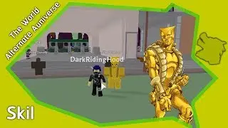 Roblox Project Jojo The World Alternate Universe อธิบาย Skill