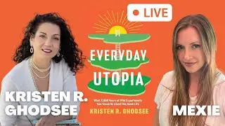 Building Utopia with Dr. Kristen R. Ghodsee