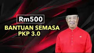 Rm500 BANTUAN SEMASA PKP 3.0