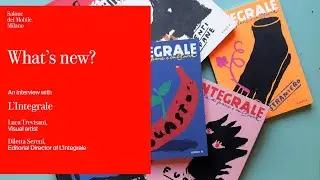 What's new? An interview with Luca Trevisani and Diletta Sereni