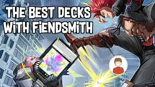 BEST DECKS TO PLAY WITH FIENDSMITH! Yu-Gi-Oh!