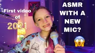 ASMR With A NEW MIC??
