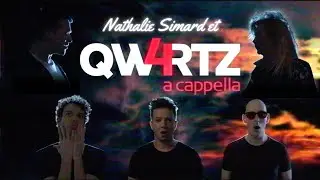 QW4RTZ feat. Nathalie Simard - Tourne La Page (a cappella cover)
