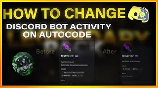 How To Change Autocode Discord Bot Activity | change or clear status || 2021
