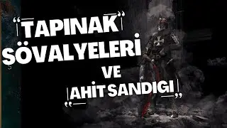 Tapınak Şövalyeleri | Ahit Sandığı | Süleyman Mabedi | Amik Ovası | Armageddon Savaşı