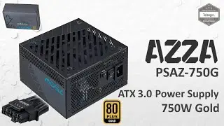 AZZA PSAZ-750G ATX3.0 (NEW) - Alimentation PC 750W 80+ Gold - PCI-e 5.0 Ready - Unboxing