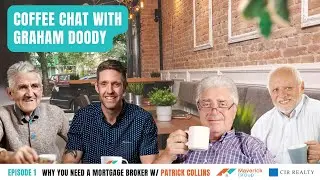 🏡 Why You NEED a Mortgage Broker – Insider Secrets with Patrick Collins | Coffee Talk ☕