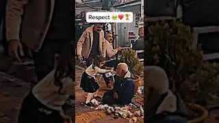 Respect #respect #respectshorts #respectvideo #foryou #omg #amazing