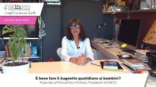E' bene fare il bagnetto quotidiano ai bambini?