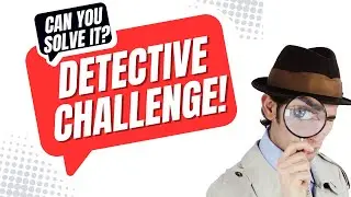 Detective Challenge: Solve This Logic Puzzle!