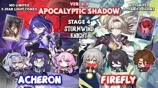 NEW Apocalyptic Shadow 4 | E0S0 Acheron Hypercarry & E0S0 Firefly Superbreak | Honkai: Star Rail 2.3
