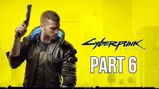 CYBERPUNK 2077 Walkthrough Gameplay Part 6 - CLUB CLOUDS  (FULL GAME)