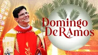 Santa Missa Dominical | 24/03/24 | 