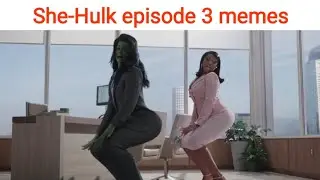 She-Hulk episode 3 memes compilation