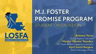 MJ Foster Program: Student Orientation