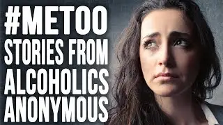 Sexual Predators in Alcoholics Anonymous - 