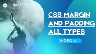 CSS MARGIN AND PADDING ALL TYPES 
