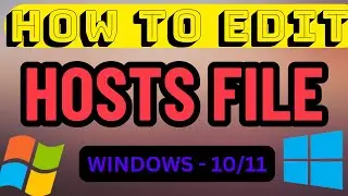 How to Edit Hosts File in Windows 10/11
