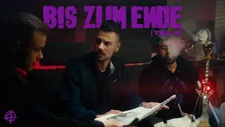 FARID BANG - BIS ZUM ENDE [TEIL 4]