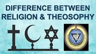 Difference between Religion and Theosophy