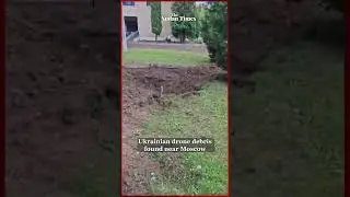 Ukrainian drone debris found near Moscow