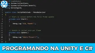 [Aula 09] Programando na Unity em C# | Curso: Começando na Unity e C#