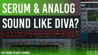 Tutorial: Making Serum and Ableton Analog sound like DIVA​ (pad, pluck, lead, bass)