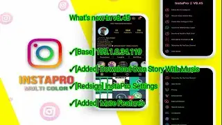 Instagram Pro Multi Color Latest Version Apk Download v8.45 [ Insta Pro ]