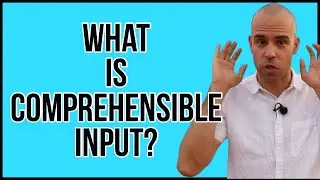 What is Comprehensible Input? w/@DreamingSpanish