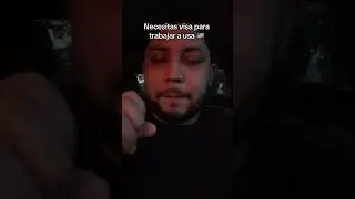 Se necesita ya tener visa para trabajar en usa por contrato 🇺🇸