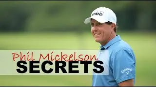Phil Mickelson Secrets 2019