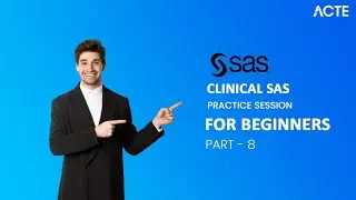 Enhance Your Career Growth With Clinical SAS: A Comprehensive Guide | ACTE Clinical SAS Part-8