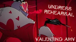 Hazbin Hotel Valentino AMV - Undress Rehearsal
