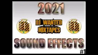 2021 SOUND EFFECTS PACK DJ SAMPLERS (FREE DOWNLOAD)