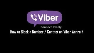 Block Contacts On Viber Android