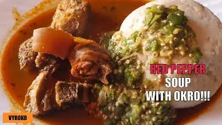 Red Pepper Soup With Okro!! (Tomato Pepper Soup) | Vyroko