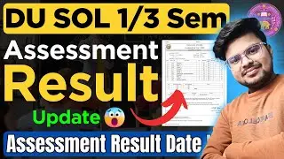 🔥DU SOL 1st / 3rd Semester Internal Assessment Result Update 2025: Final Date REVEALED!