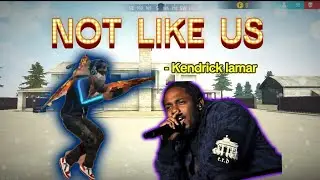 NOT LIKE US - KENDRICK LAMAR || MONTAGE