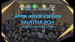 After Movie KSEI UIN Salatiga 2024: Momen Tak Terlupakan