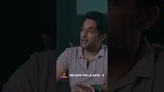 Koi Jaye Toh Le Aaye | Part - 03 | Streaming Now | Pay Per View Exclusively On Atrangii App